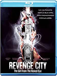 The Girl from the Naked Eye | Revenge City  Blu-Ray